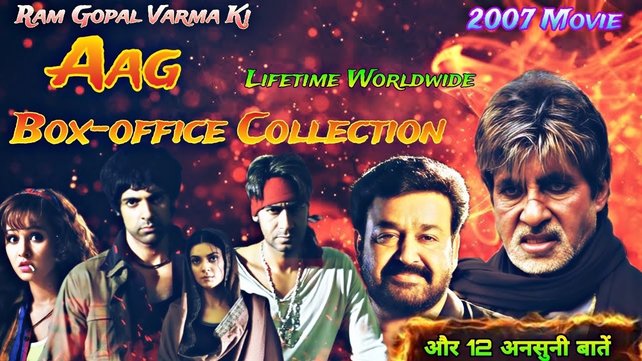 Ram Gopal Varma Ki Aag 2007 Movie Lifetime Worldwide Box-office Collection And Unknown Facts #aag