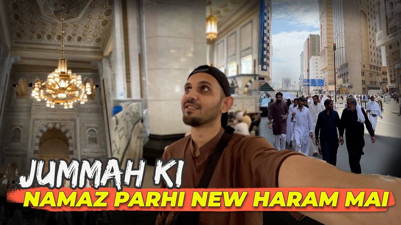 Jummah Ki Namaz Parhi New Haram Mai | Mansoor Qureshi MAANi