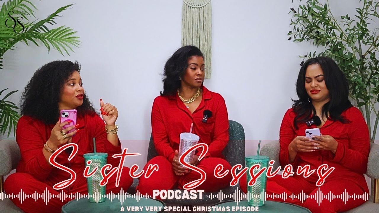 Sister Sessions || a VERY Special Holiday Episode