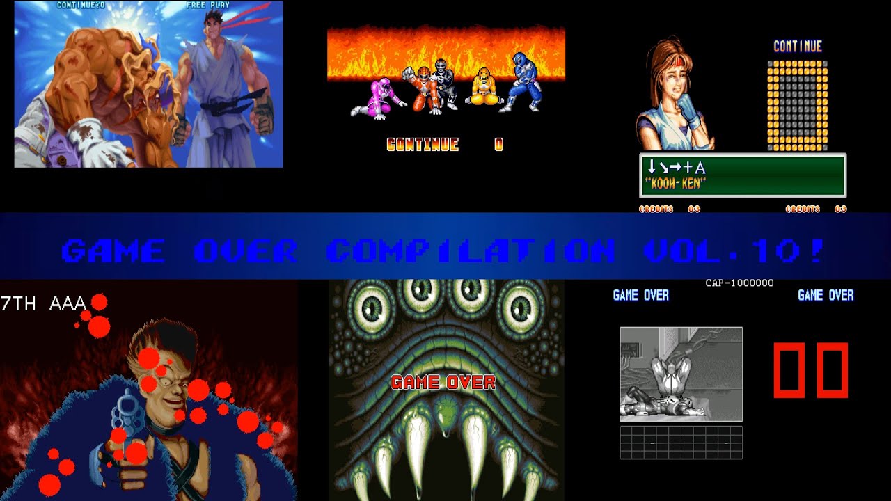 Game Over Compilation Vol.10!