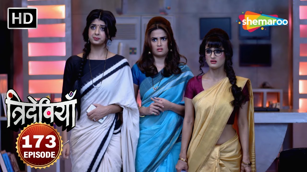 Trideviyaan Full Episode 173 | त्रिदेवियाँ | Hindi Comedy Show |Aishwarya Sakhuja | Shalini Sahuta