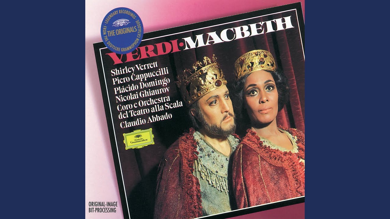 Verdi: Macbeth, Act IV: Mal per me m'affidai ne' presagi dell'inferno!