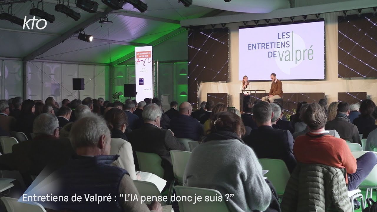 Entretiens de Valpré : « L'IA pense, donc je suis ? »
