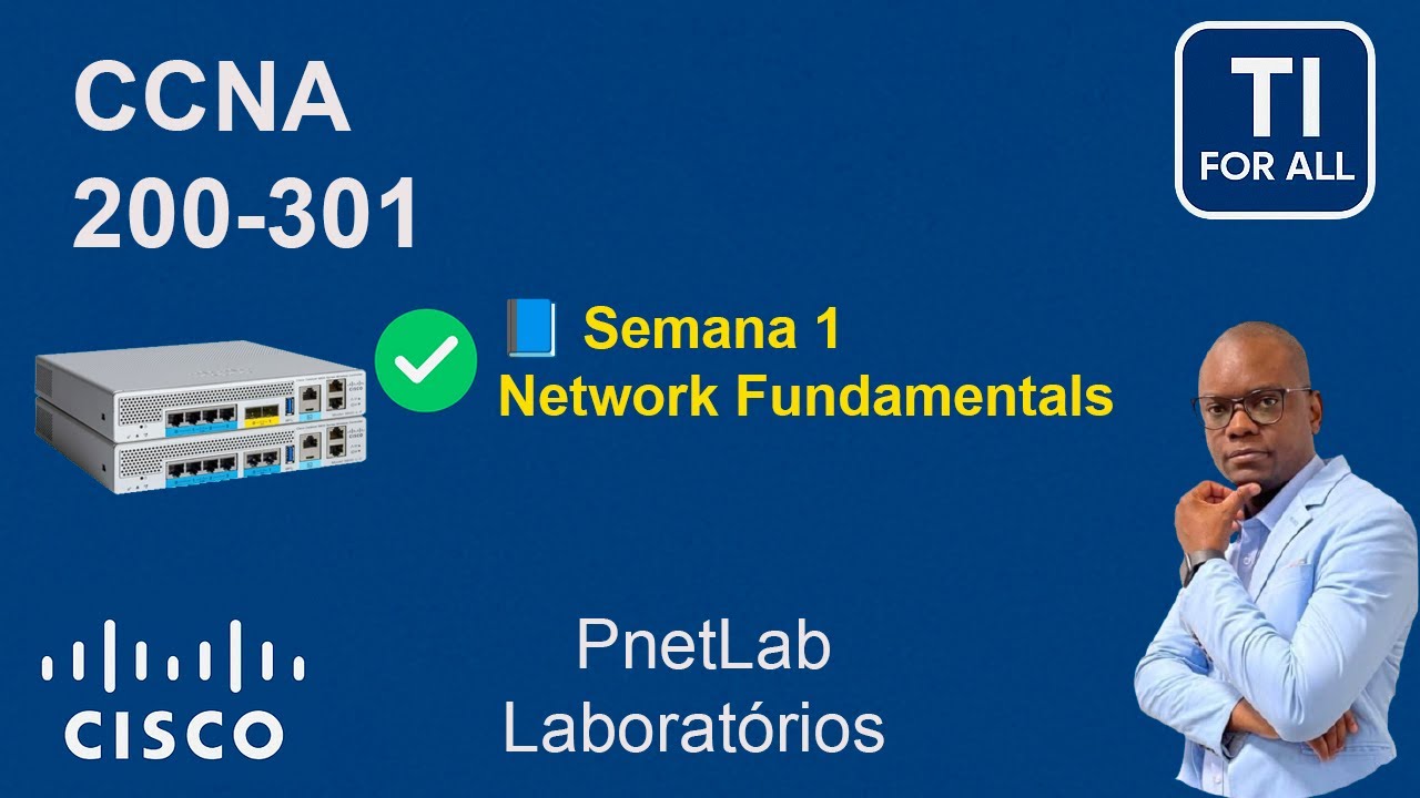 📘 Semana 1 – Network Fundamentals