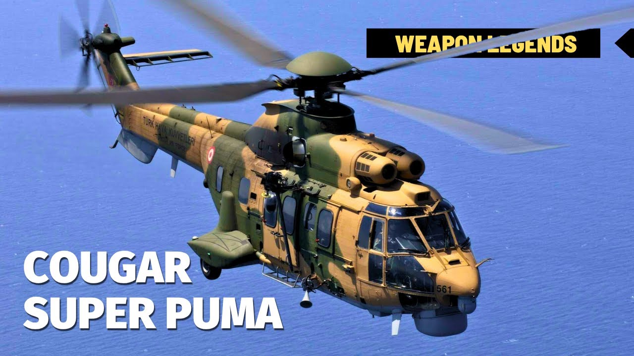 AS 332 Super Puma & AS 532 Cougar | The second of the French wildcat helicopter dynasty