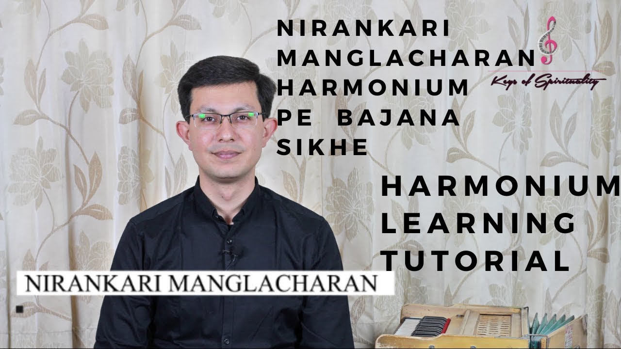 Nirankari Manglacharan | Harmonium Tutorial