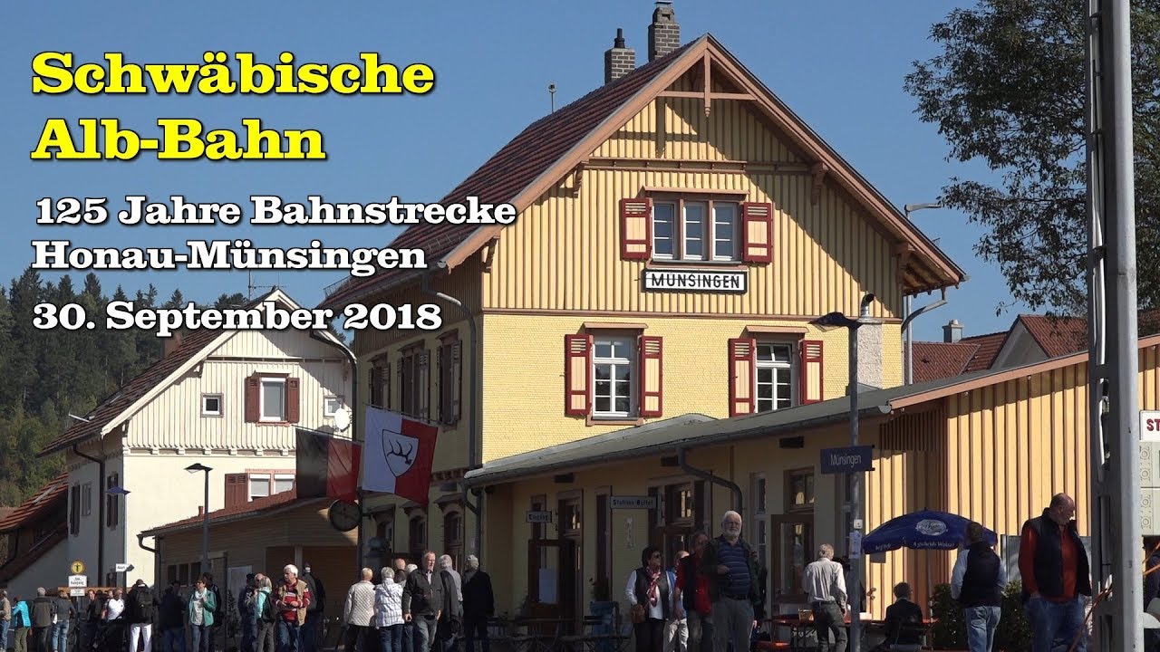 Schwäbische Alb-Bahn - 125 Jahre Bahnstrecke Honau-Münsingen