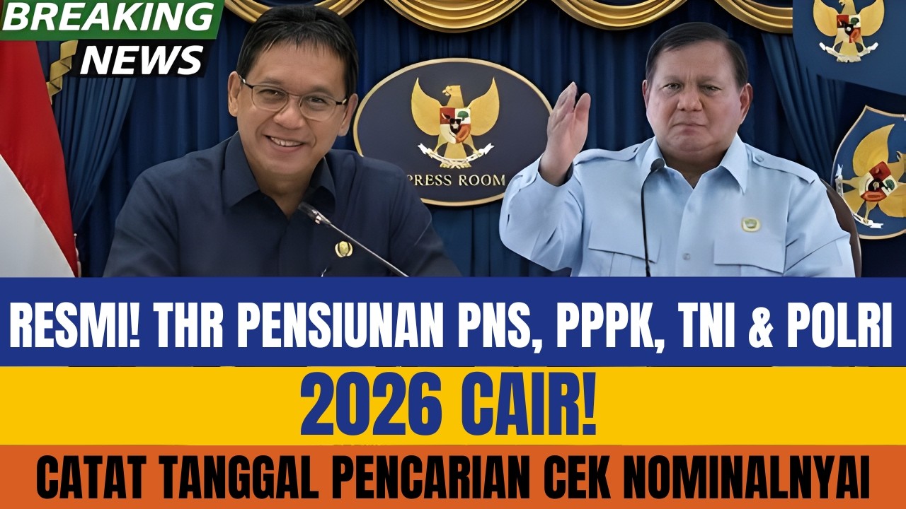 Update THR PNS, PPPK & TNI–Polri 2026 — Simak Jadwal dan Besarannya