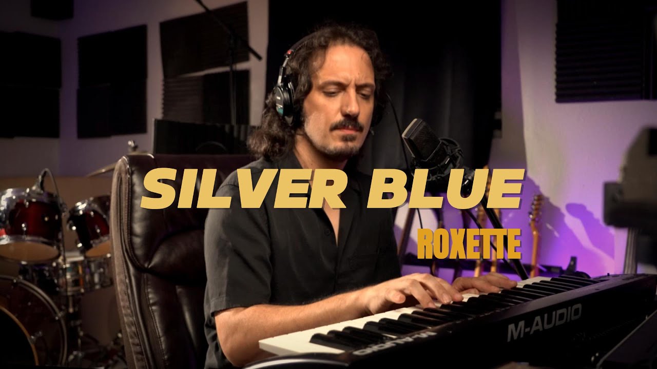 Roxette - Silver Blue