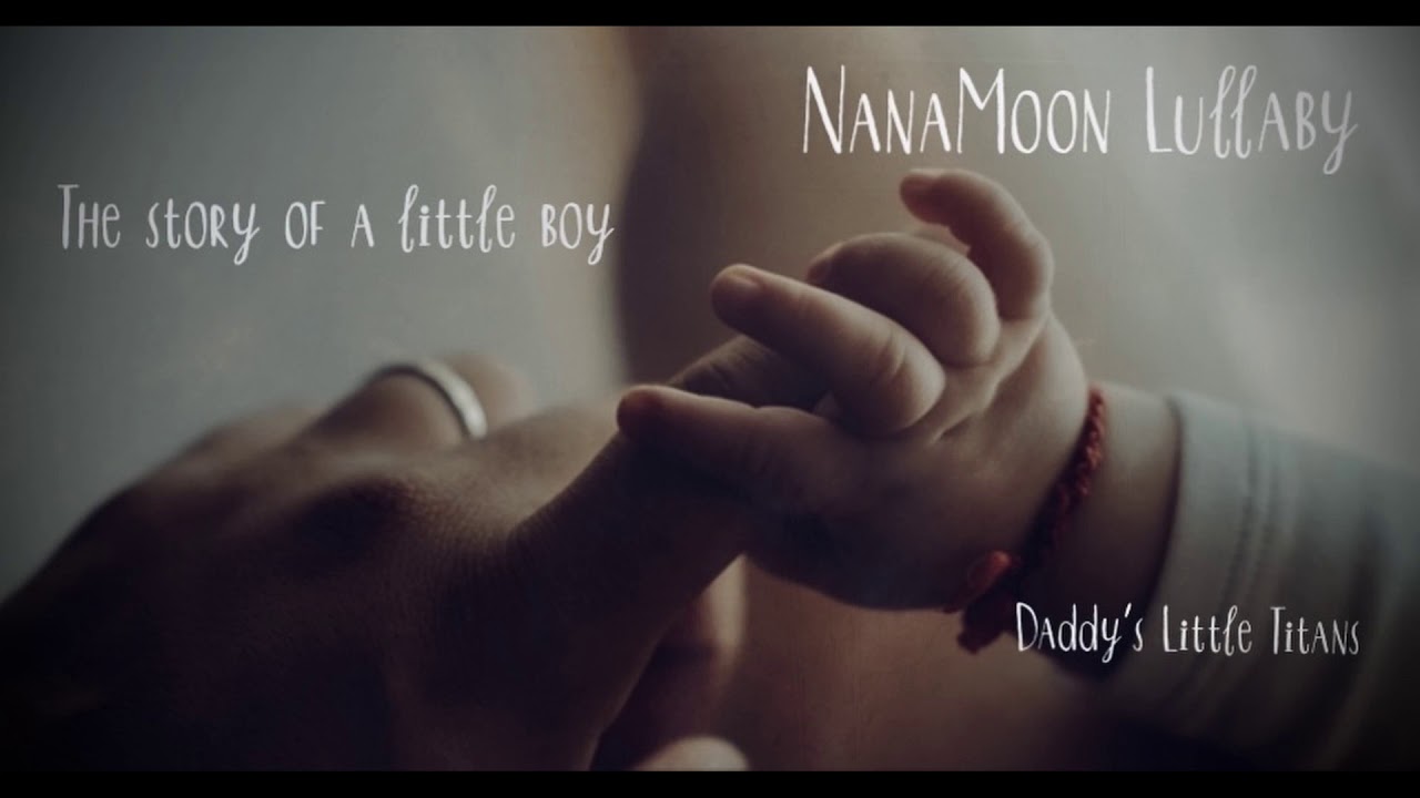 NanaMoon.Lullaby - The Story Of a Little Boy