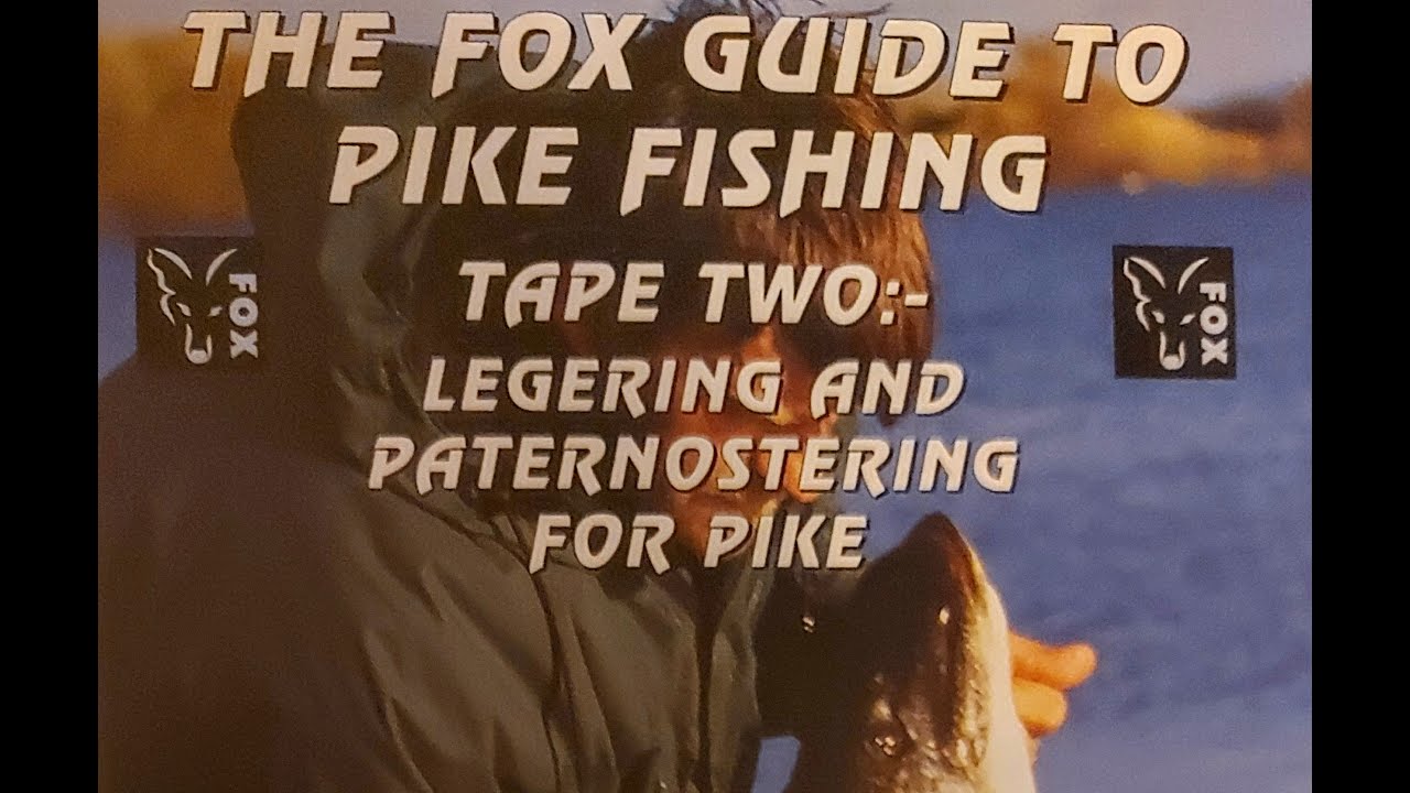 Руководство FOX по ловле щуки, часть 2