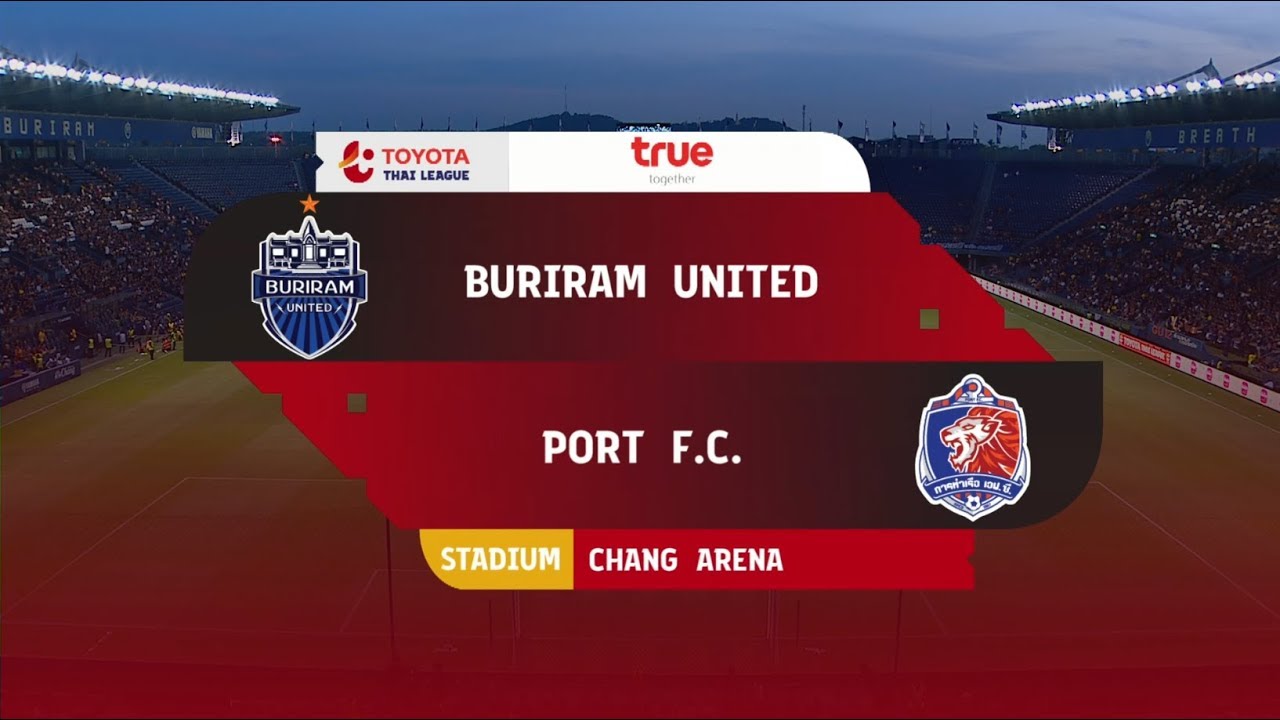 FULL MATCH l เกมมันส์ไทยลีก 2019 l บุรีรัมย์ ยูไนเต็ด พบ การท่าเรือ เอฟซี
