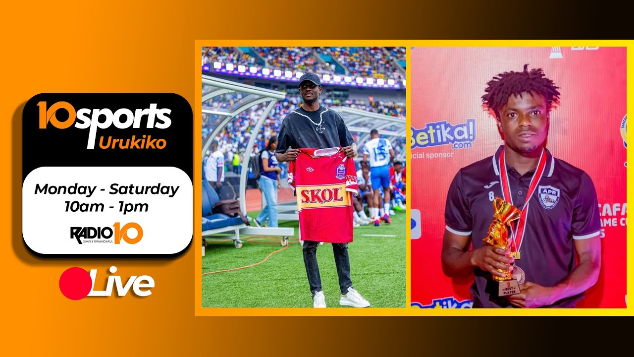 🔴10SPORTS: JEAN FIDÈLE YONGEYE KUGARAGARA MU NZOVE // APR , EJO IZAKINA NA GICUMBI || 17.09.2025