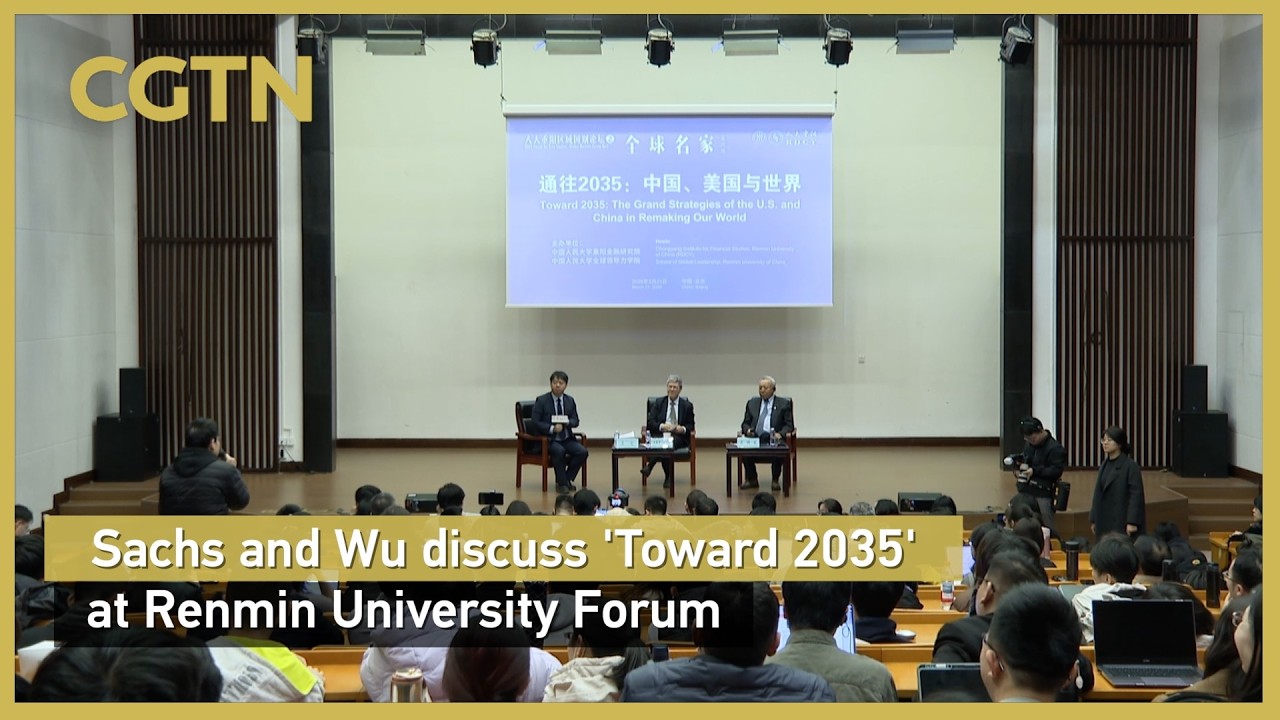 Sachs and Wu discuss 'Toward 2035' at Renmin University Forum
