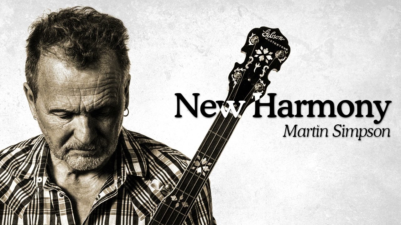Martin Simpson - New Harmony (audio)