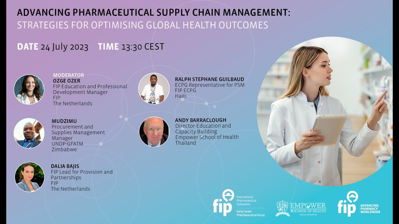 Advancing Pharmaceutical Supply Chain Management: Strategies for Optimising Global Health Outcomes