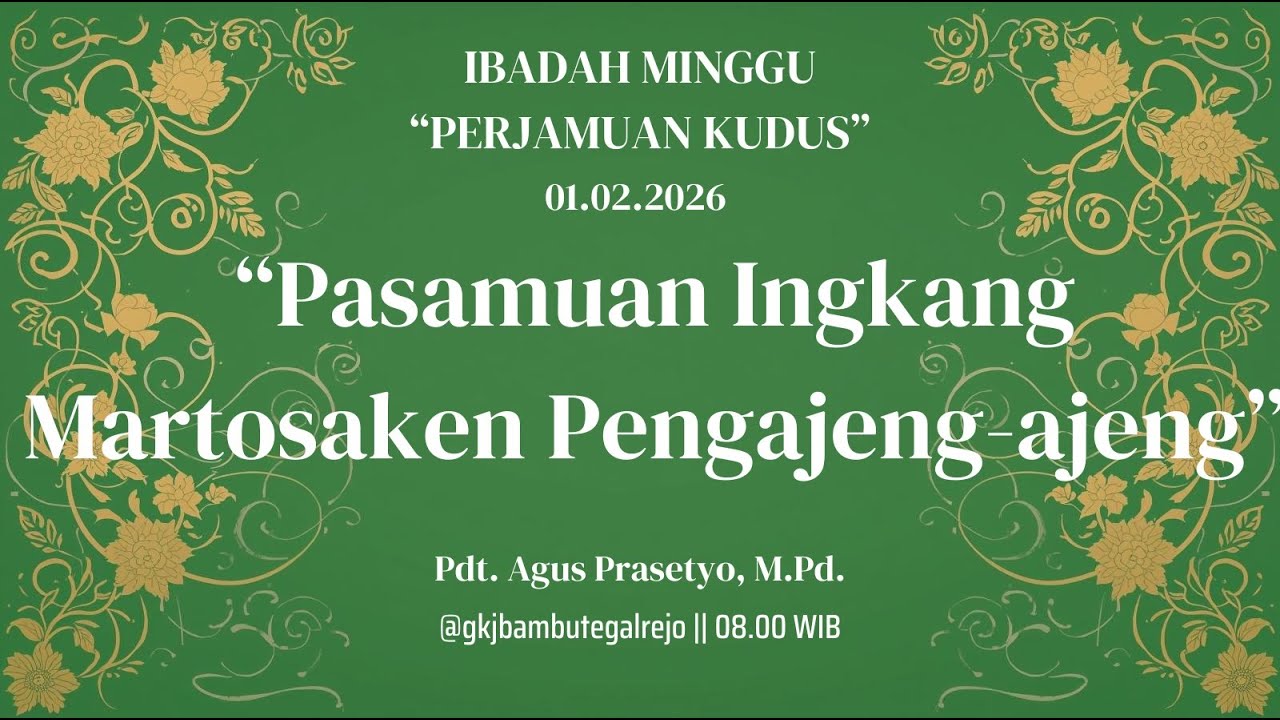 IBADAH MINGGU 1 Februari 2026