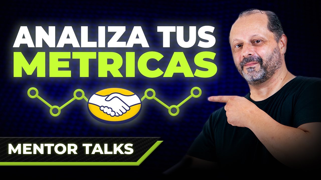 Cómo usar las MÉTRICAS de Mercado Libre para crecer en ventas