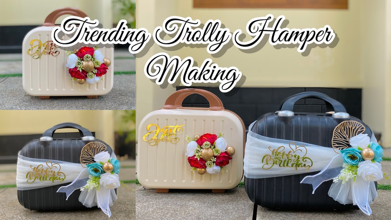 Let’s make trending Trolly Hampers | gift hamper making | gift ideas | Suitcase | mubi irshu art