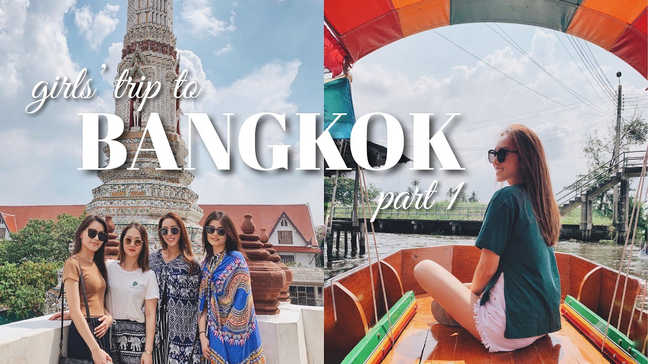 Bangkok Vlog! 女孩們的曼谷行 | 水上市場, 鄭王廟, 美食&按摩推薦 ♥ HelloItsMi