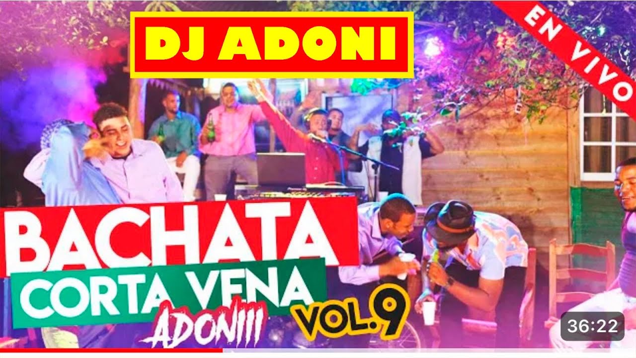 DJ ADONI BACHATA CORTA VENAS VOL 9