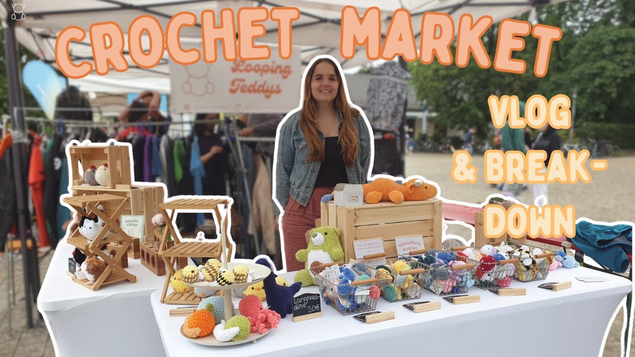 Crochet Market vlog 🧶 how much money I made 🌼 market breakdown 🧸   | small business vlog 2024
