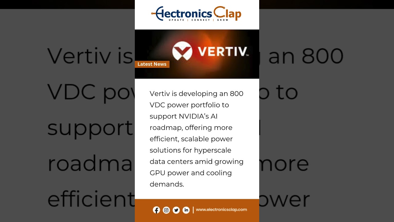 Vertiv Powers NVIDIA&rsquo;s AI Future with 800VDC Solutions | Scalable Energy for Hyperscale Data Centers