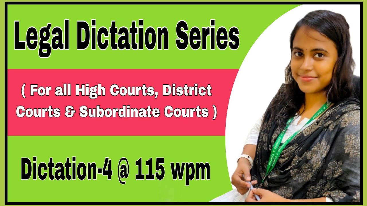 Legal Dictation -4 @ 115 wpm ll English Dictation 115 wpm ll Legal Matter 115 wpm #Shorthandbattle