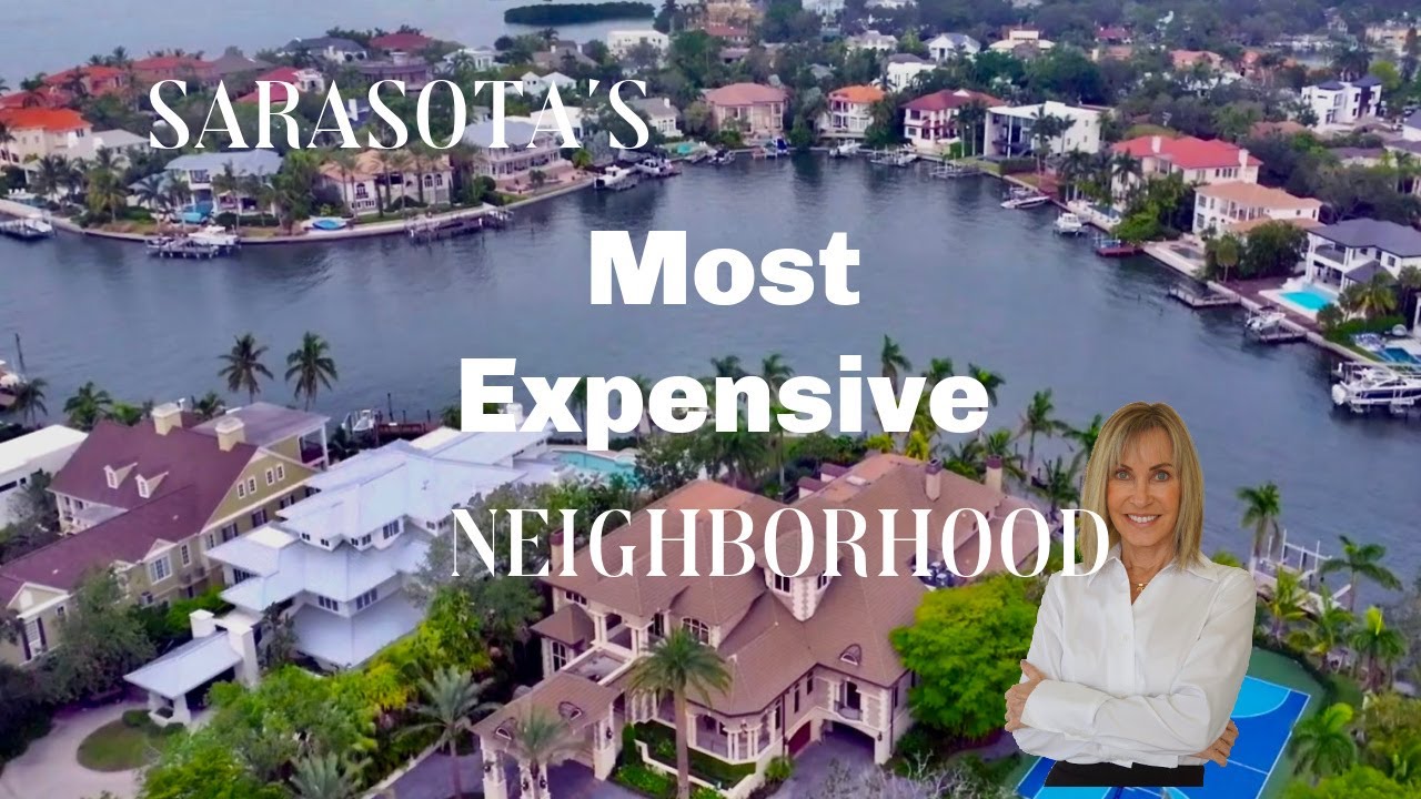 Sarasota's MOST EXPENSIVE Neighborhood.