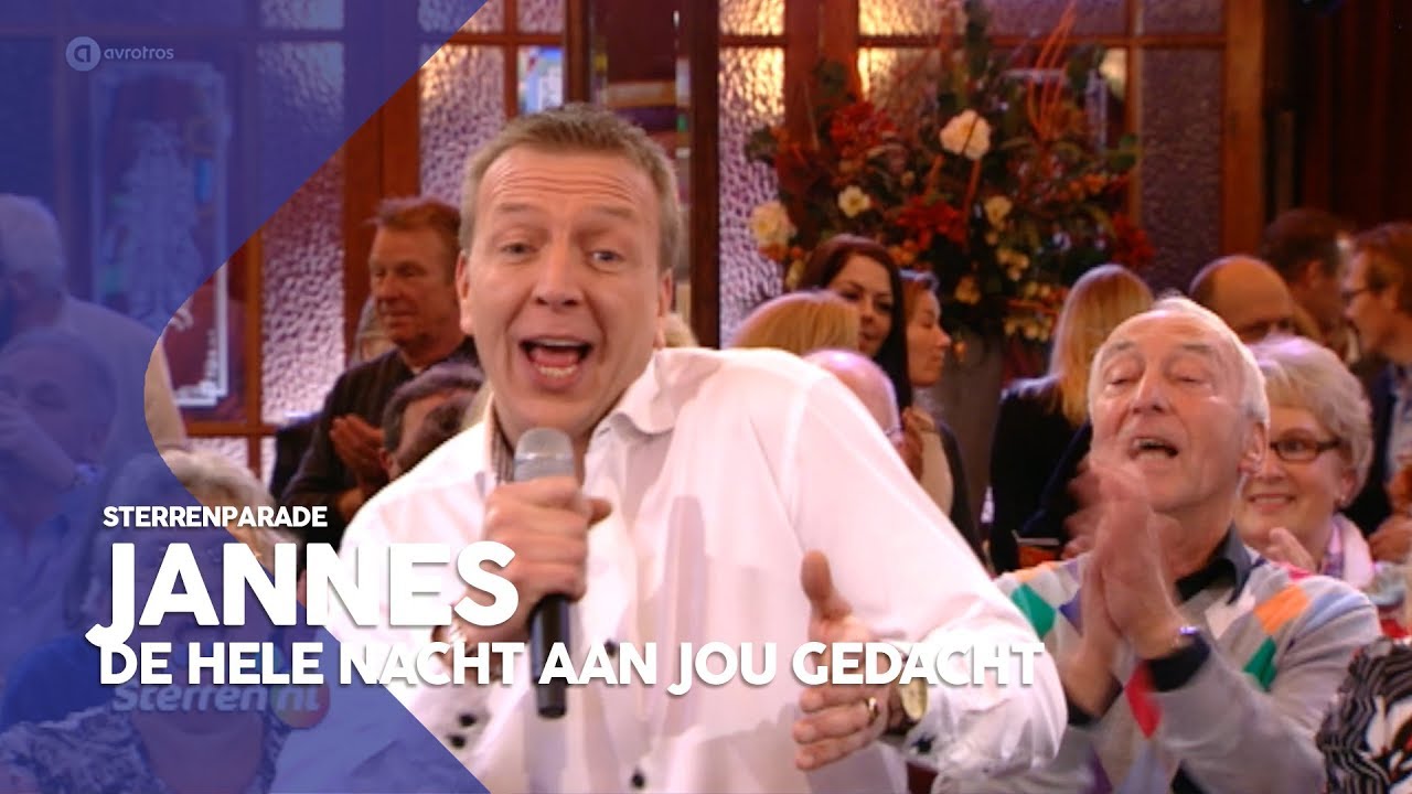 Jannes - De hele nacht aan jou gedacht | Sterrenparade