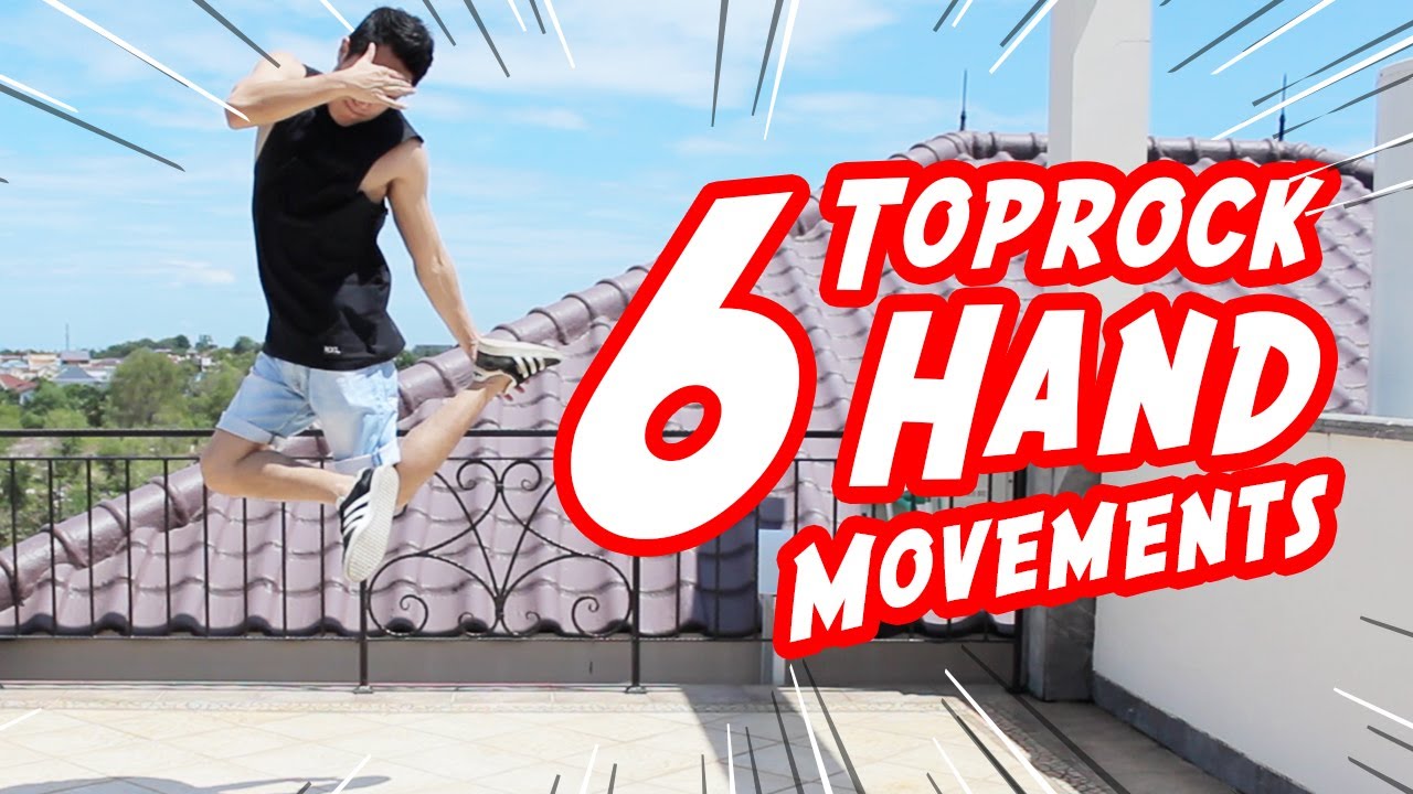 6 Toprock Hand Movement Tutorial I Things You Probably Didn't Know in Dance!!!