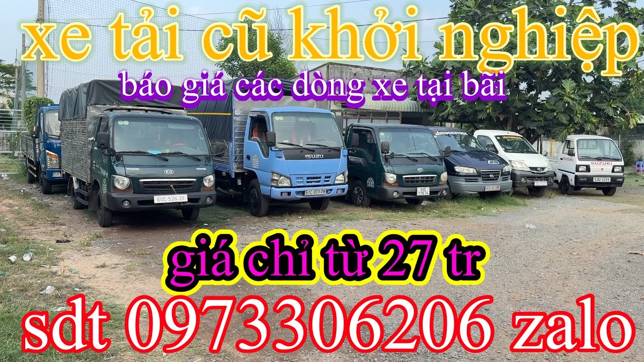 xe tải cũ- sdt 0973306206 zalo 