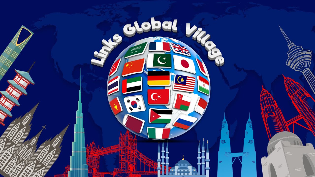 GLOBAL VILLAGE HIGHLIGHTS