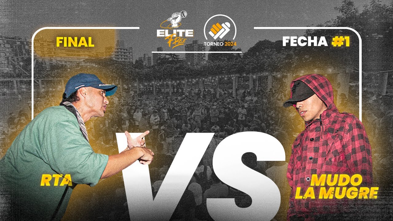 RTA 𝐯𝐬 MUDO LA MUGRE // FINAL // Torneo 2024 // #ELITEFREE