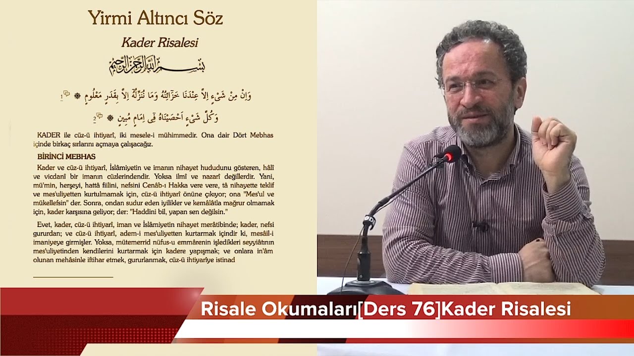 Risale Okumaları[Ders 76]Kader Risalesi