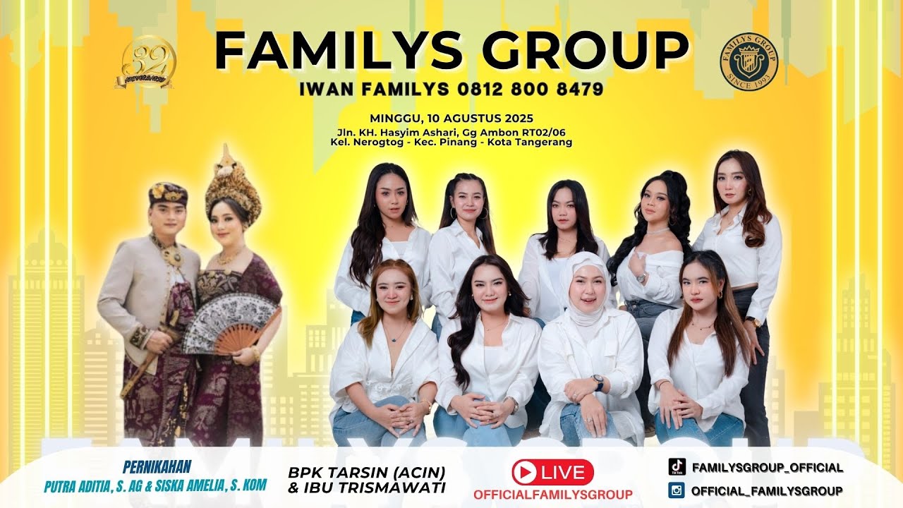 Live Familys Group Edisi Jl KH Hasyim Ashari Gg Ambon Nerogtog | Minggu 10 Agustus 2025 (MALAM)