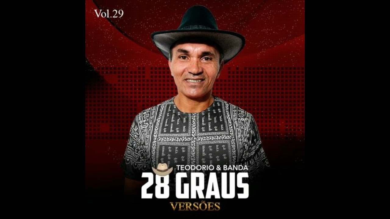 TEODORIO E BANDA 28 GRAUS - VOLUME 29 - VERSÕES