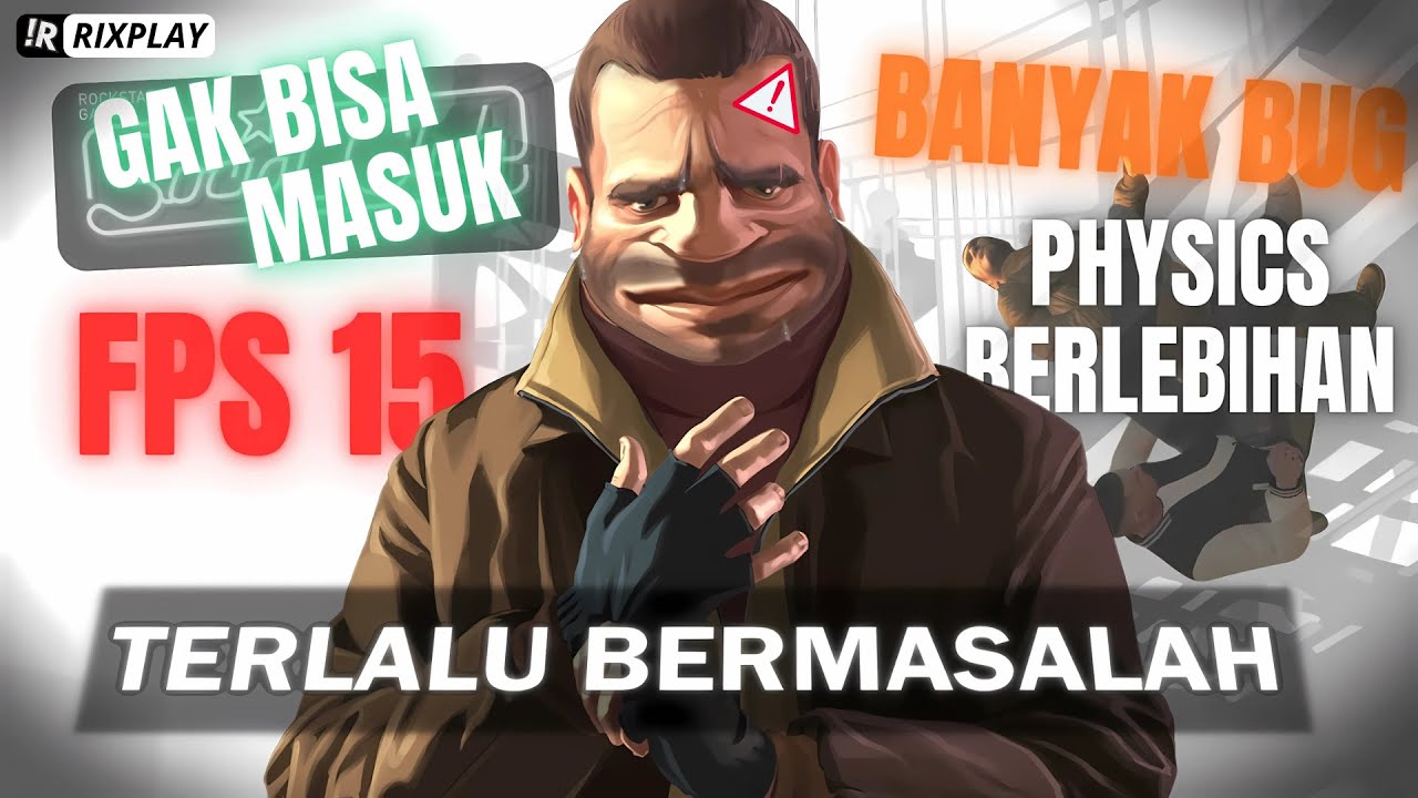 Masalah GTA 4 yang membuatnya kurang disukai
