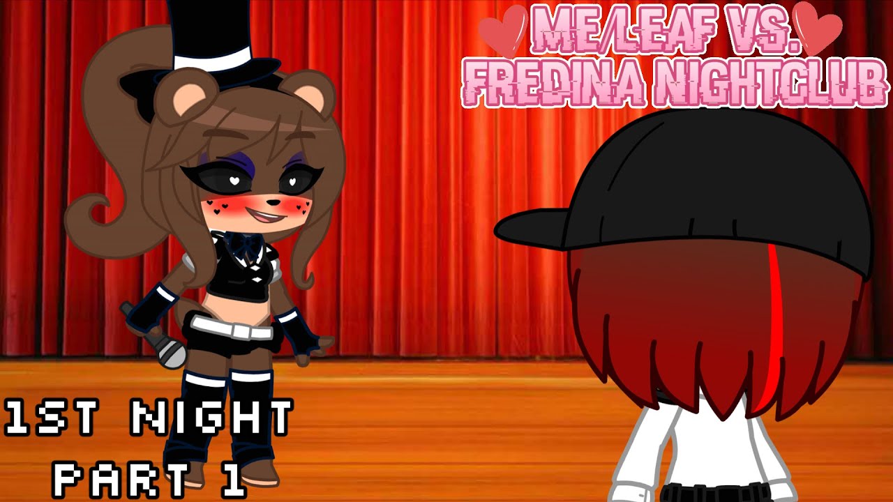 Me/Leaf Vs. Fredina Nightclub Part 1