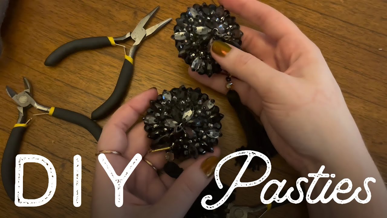 DIY Your Own Burlesque Pasties ✨ [Sewing Method]