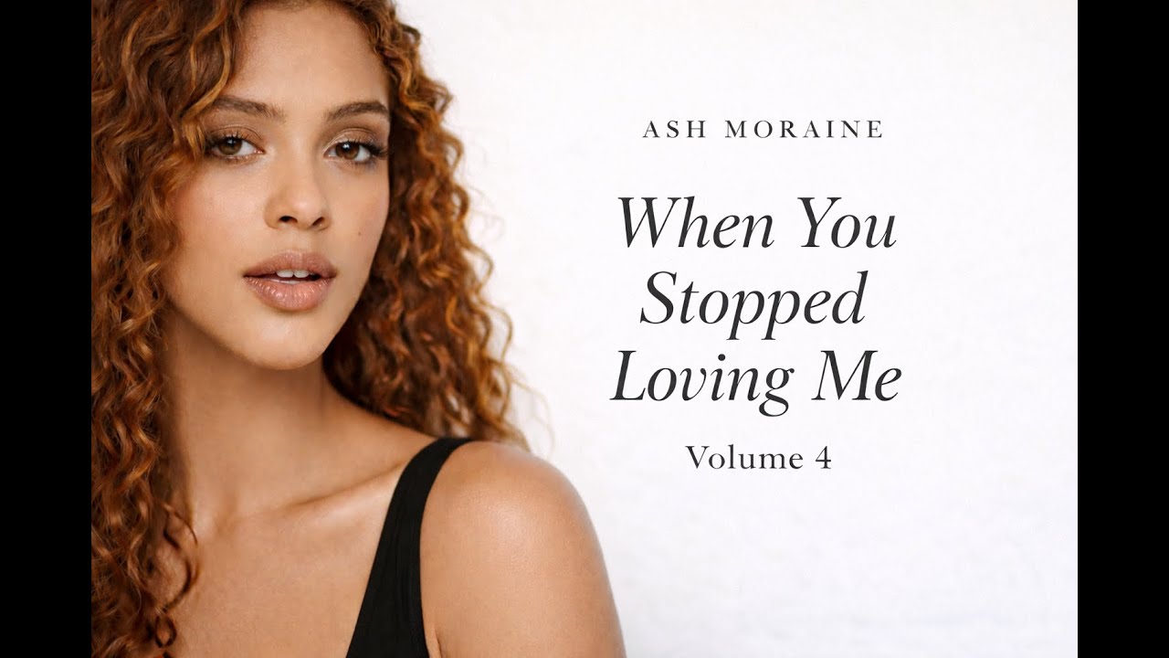 When you stop loving me Vol 4