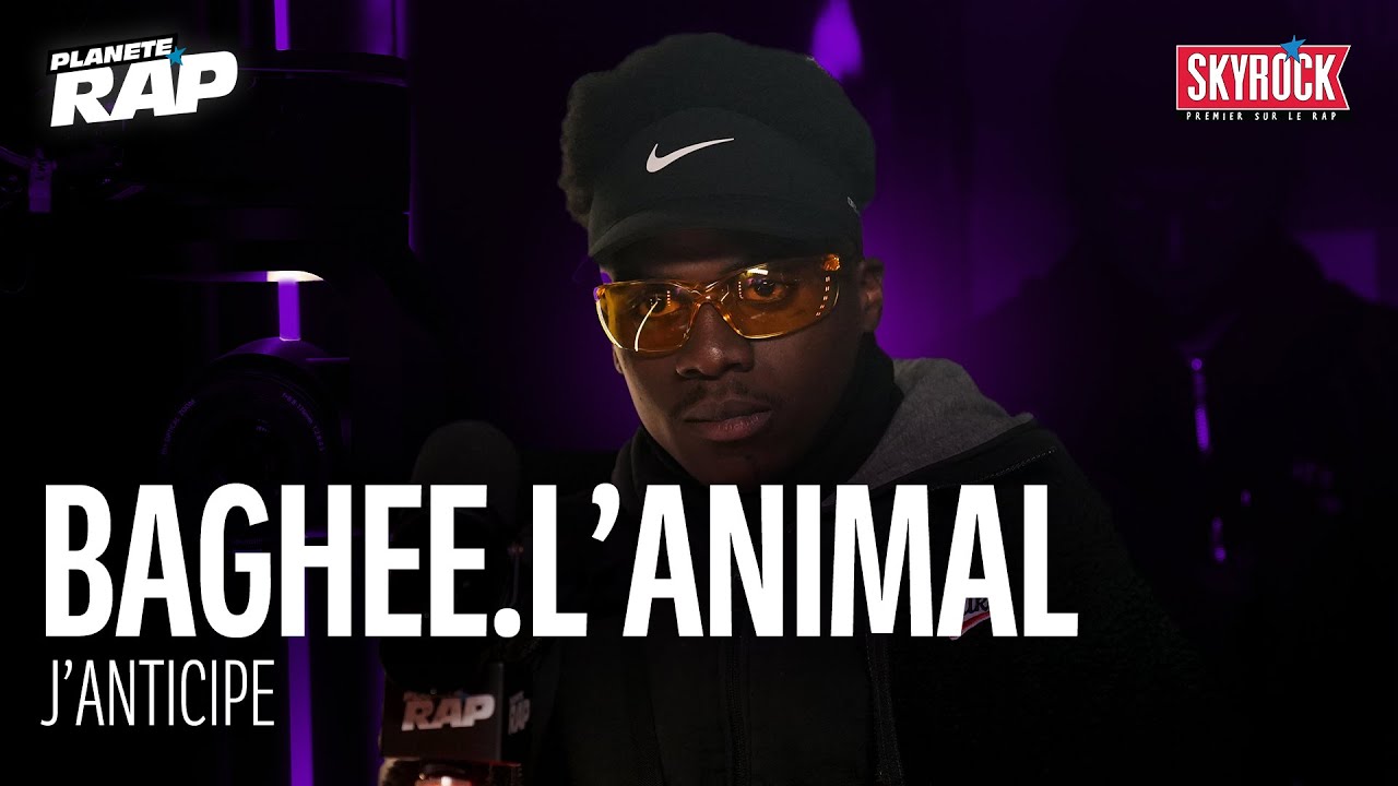 [EXCLU] Baghee.l'animal - J'ANTICIPE #Plan&egrave;teRap