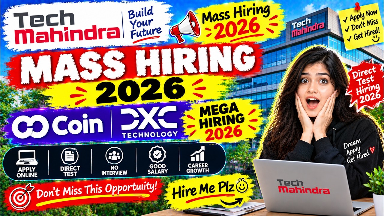 😱Tech Mahindra Mass Hiring 2026 | CoinDXC Mega Hiring 2026 | Direct Test Hiring 2026 | hire me plz