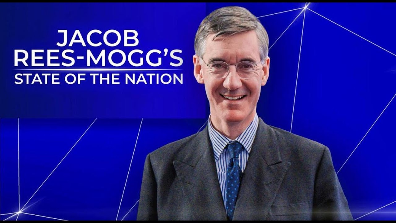 Jacob Rees-Mogg's State Of The Nation | Monday 27th February