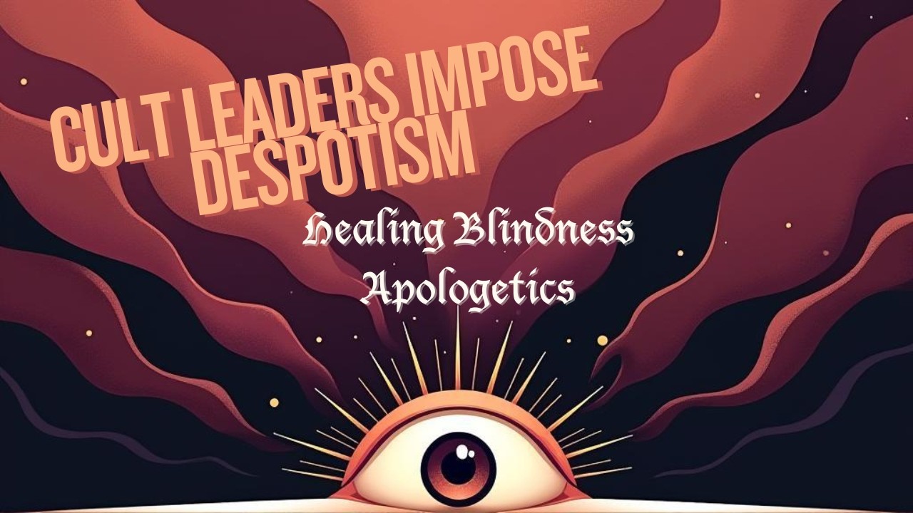 Promoting Blindness: Cult's Leaders' Technique to Impose Despotism