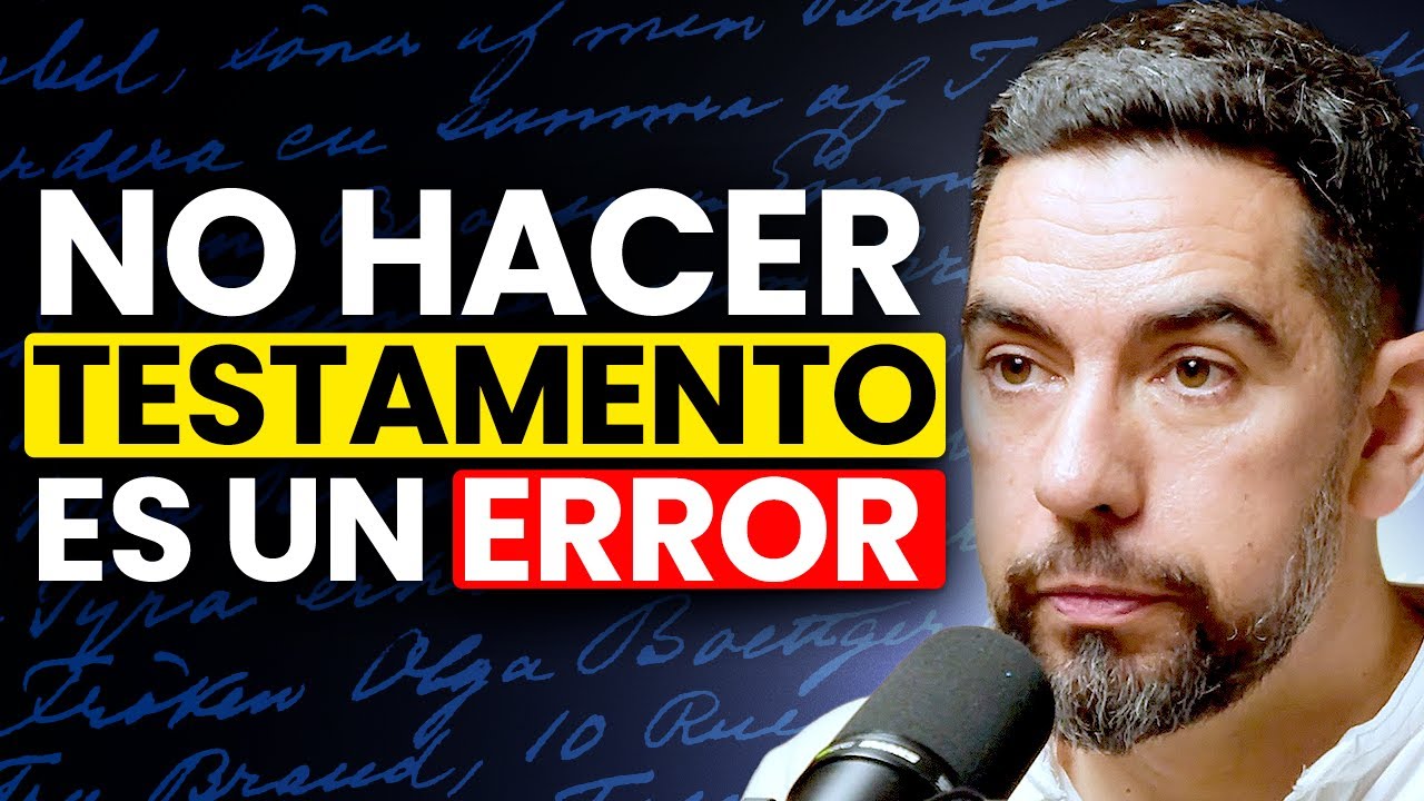 El ERROR que Arruina Familias: NO Hacer Testamento | David Jiménez (Experto en herencias)