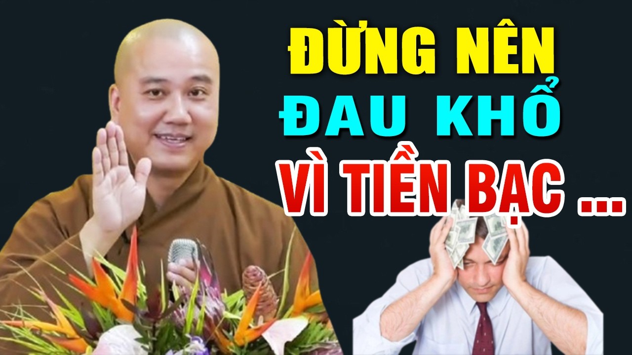 Khổ Vì Tiền Là Cái Khổ Suốt Đời 