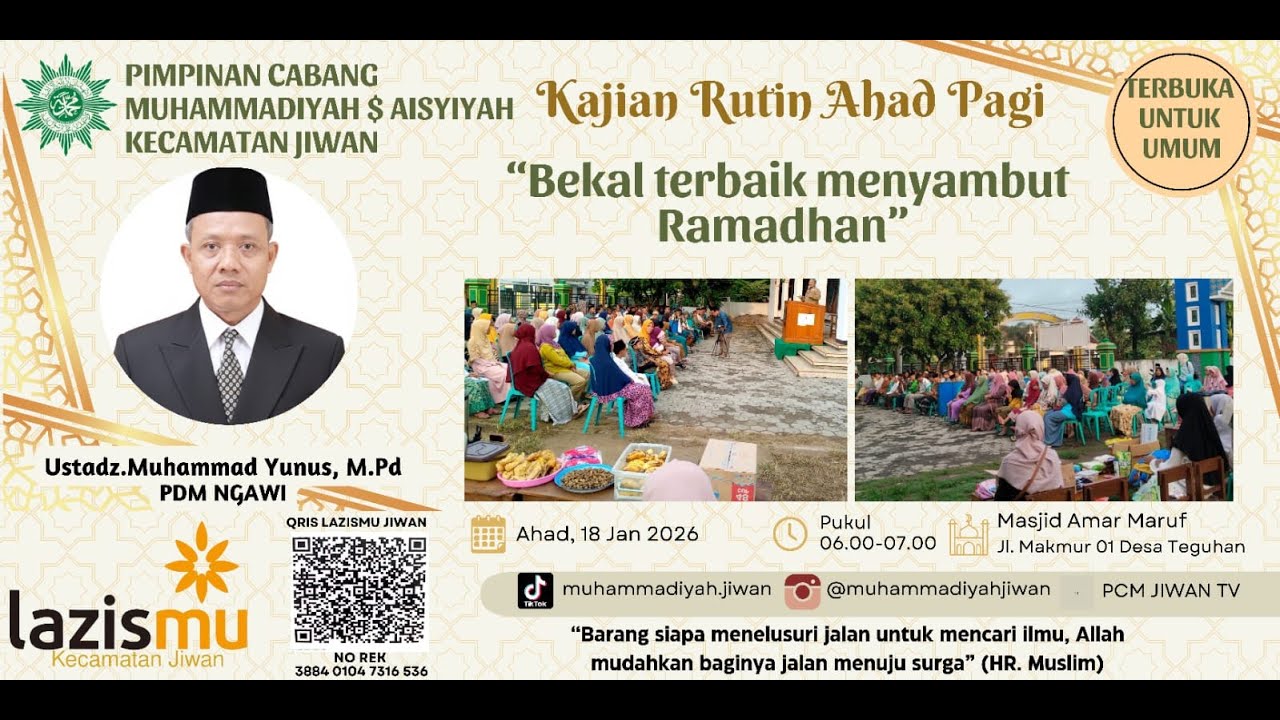 Kajian Rutin Ahad Pagi PCM JIWAN  Ustadz Muhammad Yunus, M.Pd (PDM Ngawi)