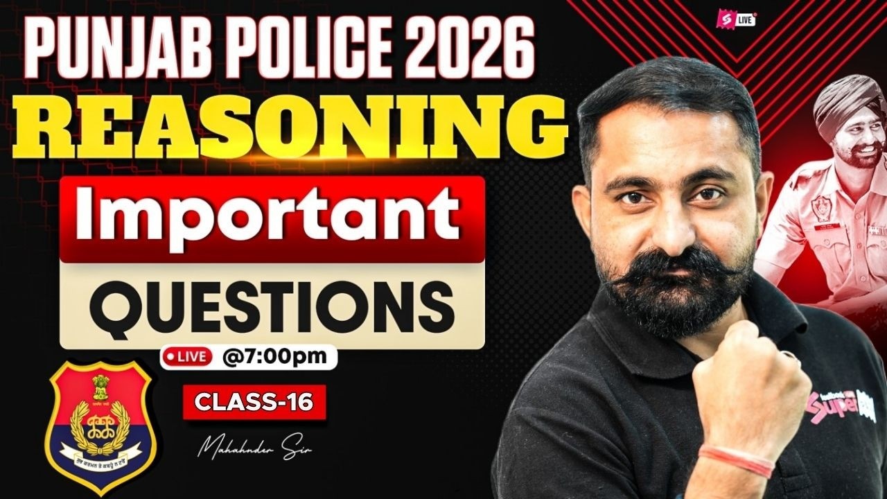 Punjab Police Constable Exam Preparation 2026 | Punjab Police Reasoning Class | Important Questions