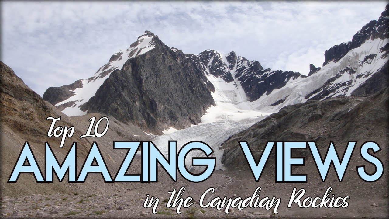 My top 10 amazing views after 30 years of backpacking in the Canadian Rockies